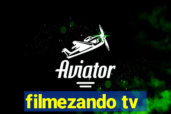 filmezando tv