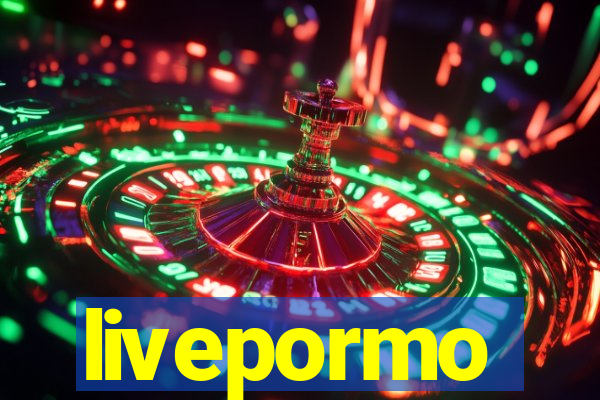 livepormo