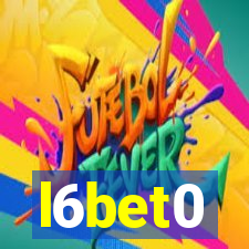 l6bet0