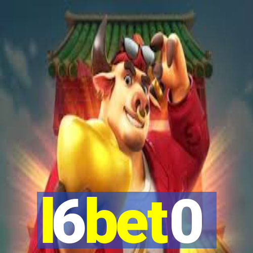 l6bet0