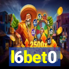 l6bet0