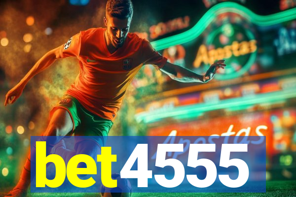 bet4555