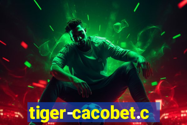 tiger-cacobet.com