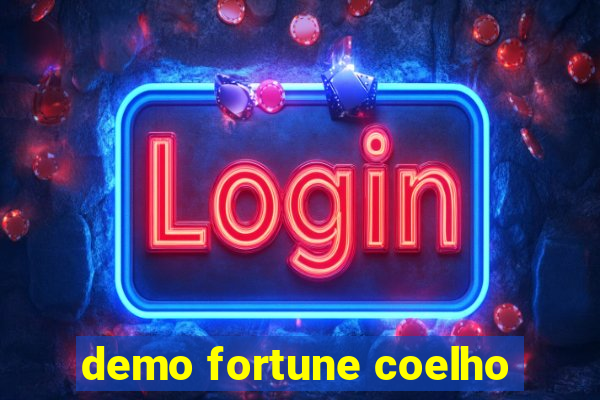 demo fortune coelho