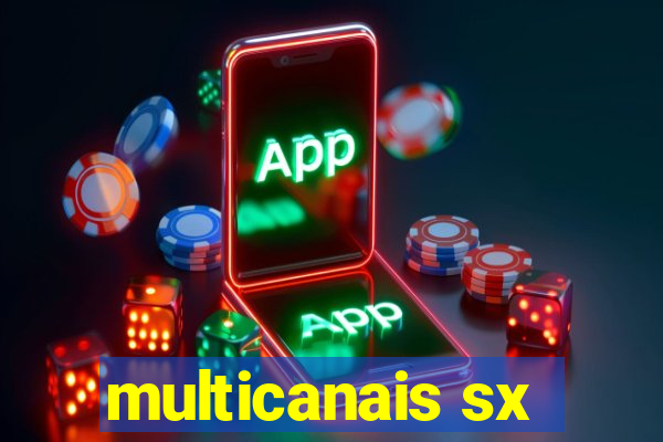 multicanais sx