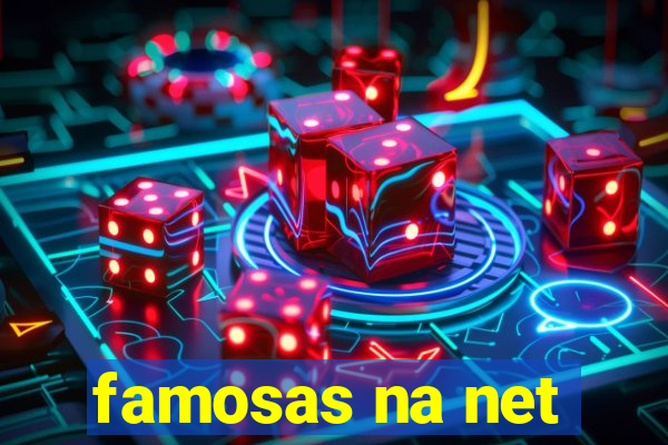 famosas na net