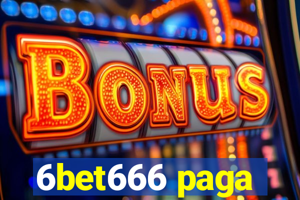 6bet666 paga