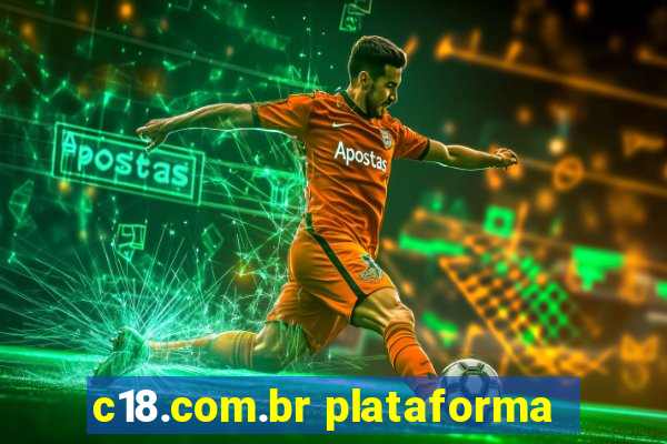 c18.com.br plataforma