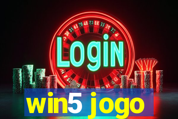 win5 jogo