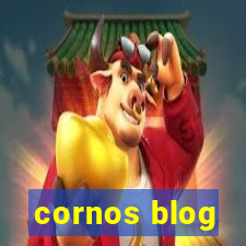 cornos blog