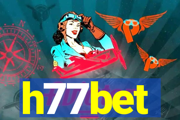 h77bet