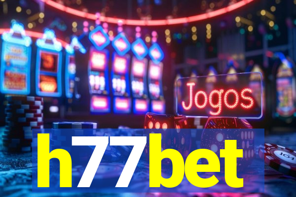 h77bet