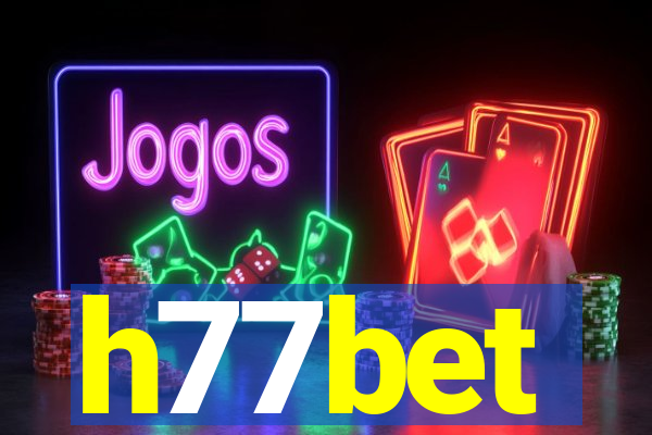 h77bet