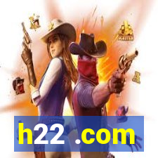 h22 .com