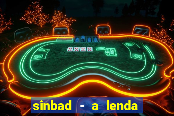 sinbad - a lenda dos sete mares download