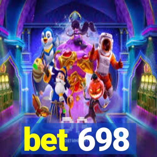 bet 698