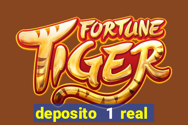 deposito 1 real fortune tiger