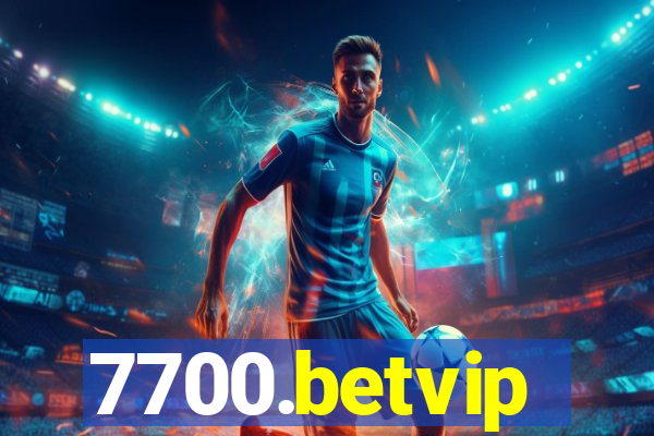 7700.betvip