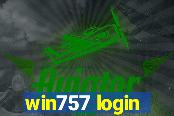 win757 login