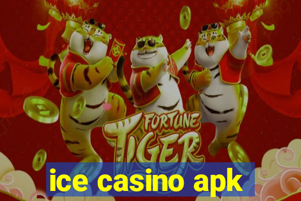 ice casino apk