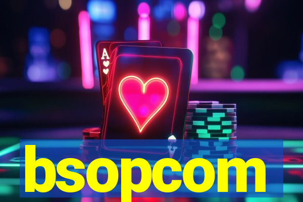 bsopcom