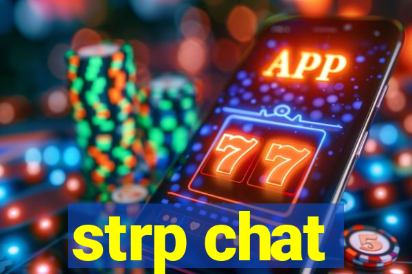 strp chat