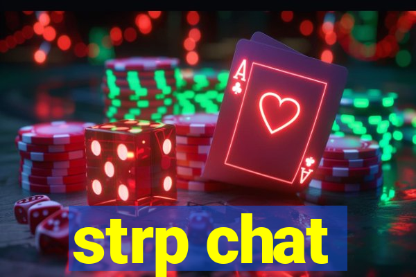 strp chat