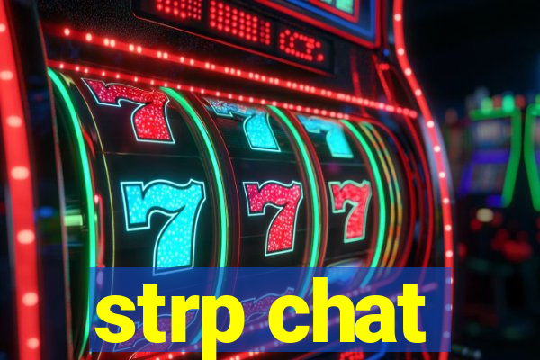 strp chat