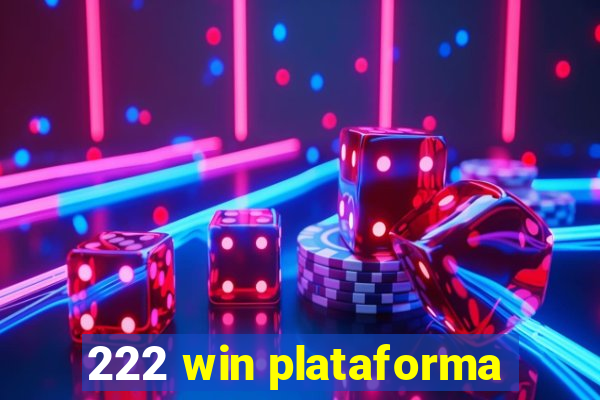 222 win plataforma