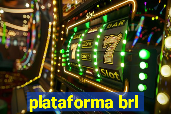 plataforma brl