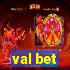 val bet