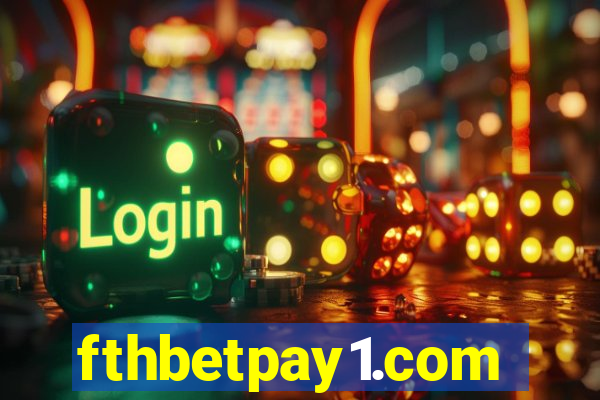 fthbetpay1.com