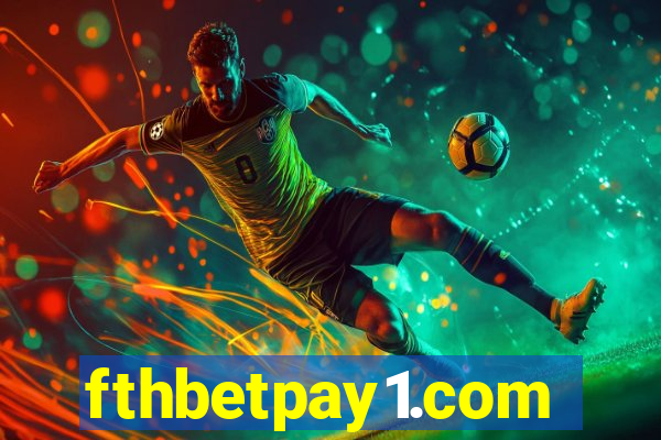 fthbetpay1.com