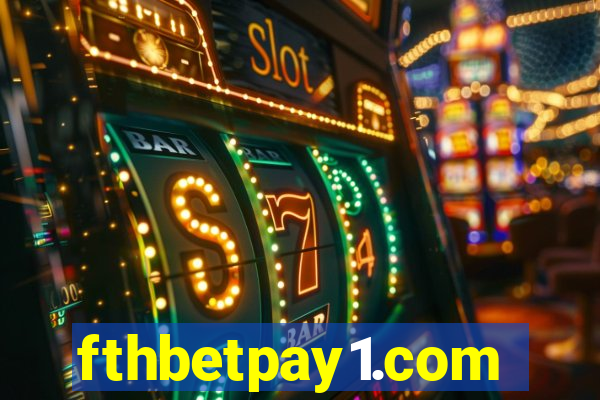 fthbetpay1.com