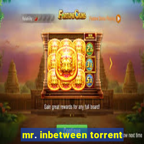 mr. inbetween torrent