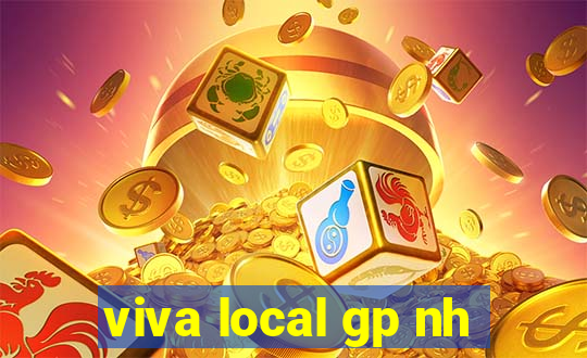 viva local gp nh