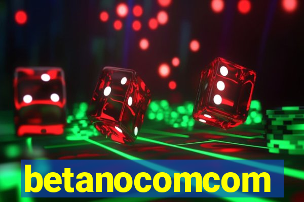 betanocomcom