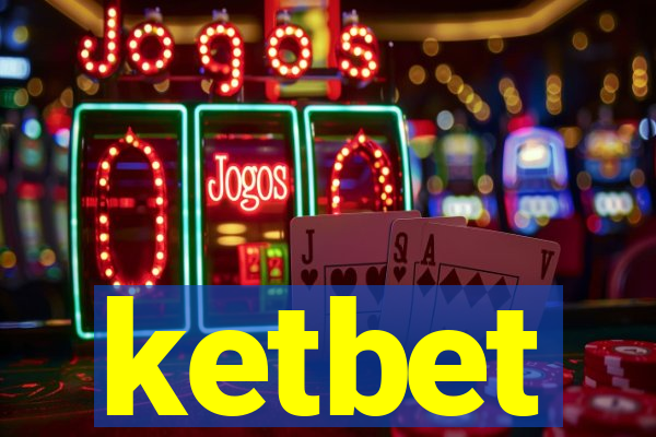 ketbet