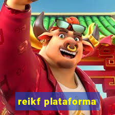 reikf plataforma