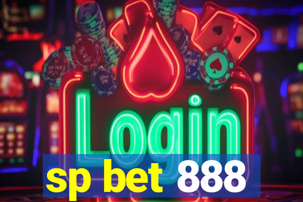 sp bet 888