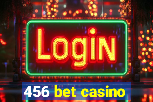 456 bet casino