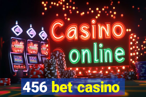 456 bet casino