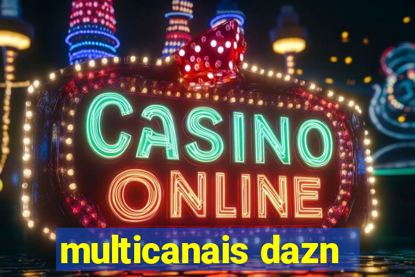 multicanais dazn