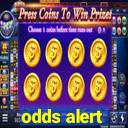 odds alert