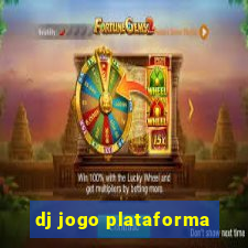 dj jogo plataforma