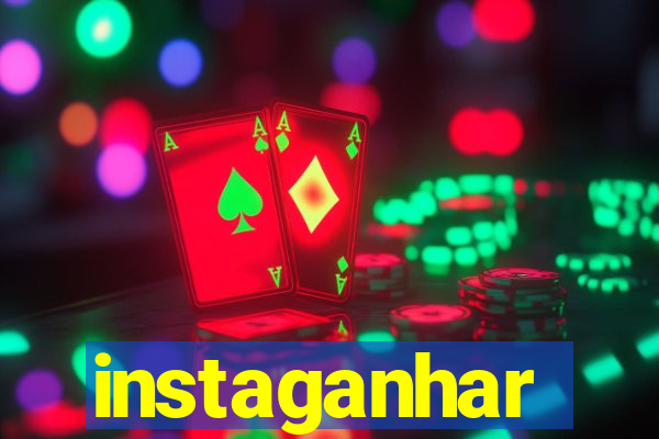 instaganhar