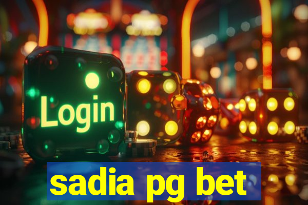 sadia pg bet