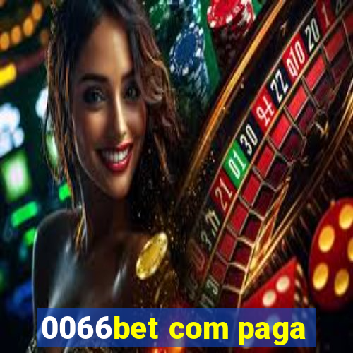 0066bet com paga