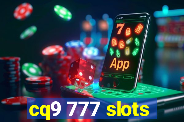 cq9 777 slots