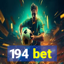 194 bet